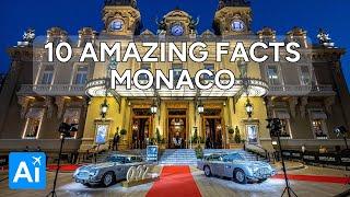 10 AMAZING Facts About Monaco