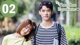 ENG SUB | The Love Equations | EP02 | 致我们甜甜的小美满 | Liu Renyu, Gong Jun