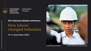 Day 2 Bahasa Indonesia - 2024 Indonesia Update conference. How Jokowi changed Indonesia