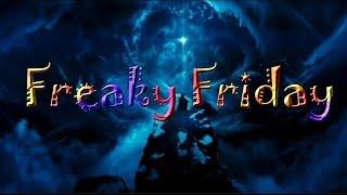 Freaky Friday 11/15/24