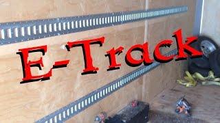 E-Track Installation Enclosed Trailer