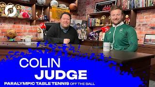 COLIN JUDGE: Paralympic table tennis, looking ahead to Paris 2024 & The reclassification challenge.