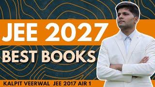 JEE 2027: Best books for 10th to 11th moving students (by AIR 1)