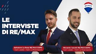 UN TEAM di SUCCESSO | Intervista a Salvatore La Rosa e Riccardo Isacchi RE/MAX Expo