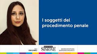 I soggetti del procedimento penale