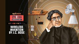 Wireless Invention by J.C. Bose | EPICPEDIA Unknown Facts of India | Promo | EPIC Digital Originals