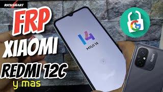 ¡ADIÓS FRP! Como Eliminar cuenta Google Xiaomi Redmi 12C MIUI 14 13 MIUI 12 redmi 10c 9a bypass