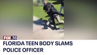 Florida high school student accused of body slamming police officer during fight