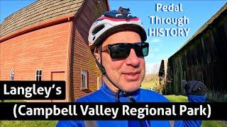 Pedal Through Paradise: Langley's Ultimate Bike Adventure (Campbell Valley Regional Park)