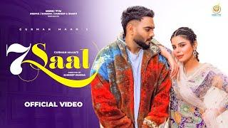 Punjabi Song 2024 | 7 Saal (Official Video) Gurman Maan Ft Jasmeen Akhtar | Punjabi Songs