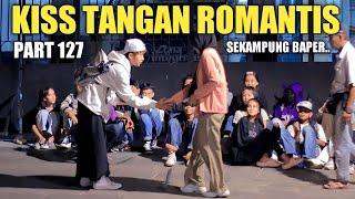 SEKAMPUNG BAPER!! KI*S TANGAN ROMANTIS PART 127 VIRAL TIKTOK