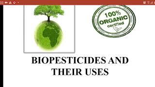 Biopesticides