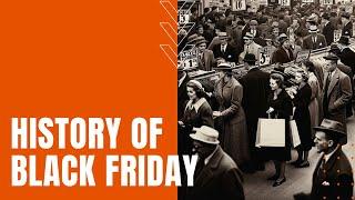 History of Black Friday