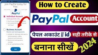 Paypal account kaise banaye 2024 | How to create paypal account 2024 | Paypal id kaise banaye 2024