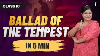 Ballad of the Tempest | SSLC Karnataka English | Parikshe by Padmashree Ma’am