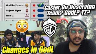 Caster On GodL  Deserving Team?  Changes In GodL 