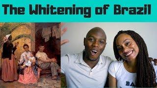 The Whitening of Brazil: Why Black Brazilians Marry White (Ad Junior)