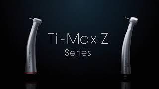 NSK Ti-Max Z Series Handpieces