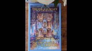 Thoth Journey Tarot: The Oracle of Change  1st Ed.  Impressions & flip through, deck by Seedpress