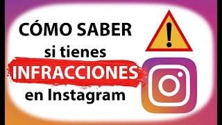 Cómo SABER si tengo INFRACCIONES en Instagram