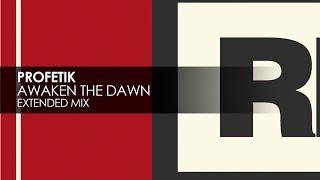 Profetik - Awaken The Dawn