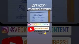 Division of Decimal numbers #maths #decimals #decimaltricks#tricks @mathshub6231