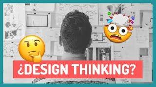 Qué es el DESIGN THINKINGFASES y EJEMPLOS (en español)