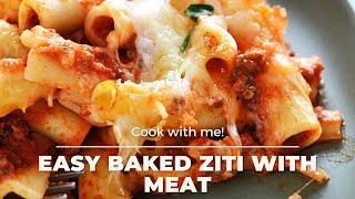 Easy Baked Ziti With Meat
