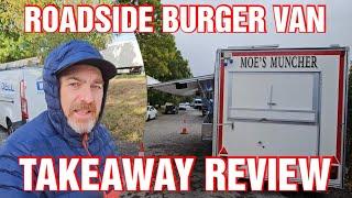 ROADSIDE BURGER VAN TAKEAWAY REVIEW