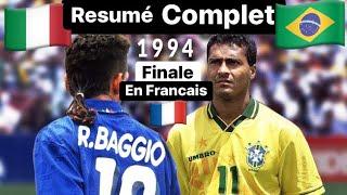 Brésil - Italie  [ Résumé En Français HD ] Final Coupe Du Monde 1994 USA