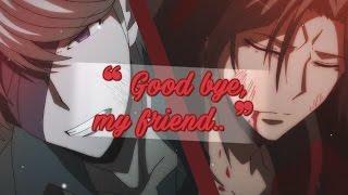  Goodbye, my friend..  | Juzo x Munakata / Munasaka | Danganronpa 3 AMV