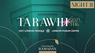  LIVE | Ramadan 1446 | Tarawih Night 11 | 10th March 2025