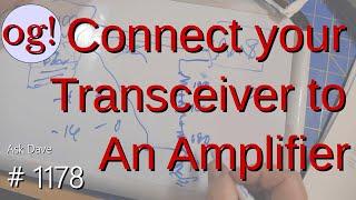 Connect your Transceiver to an Amplifier (#1178)