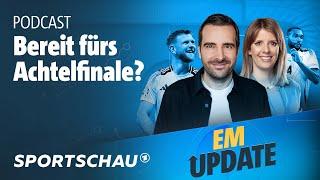 DFB-Elf ist Gruppensieger – Gegen wen gehts jetzt? - EM Update, der Podcast | Sportschau Fußball