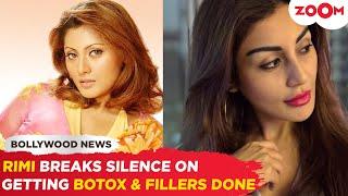 Rimi Sen's SHOCKING comment on getting Botox & Fillers