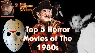 Top 5 Horror Movies of The 1980s