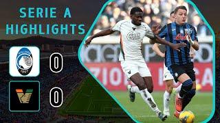 Atalanta - Venezia | 0-0 | Highlights | Serie A 2024-25 | atalanta venezia