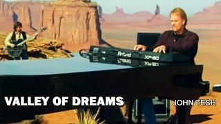 Valley of Dreams • John Tesh  NATIVE AMERICAN LOVE SONG w/ Robert Mirabal