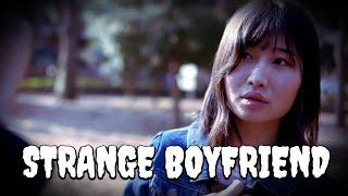 STRANGE BOYFRIEND - Short Horror Movie