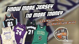 【 M&N 2020 HOF 名人堂系列 KOBE/TD/KG NBA 球衣開箱】｜Jersey Heard Me球衣藏家-Know more jersey, No more money EP.4