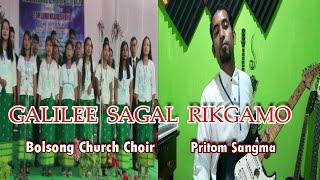 Bolsong Church Choir -  Galilee Sagal Rikgamo  ||  Guitar Cover by Pritom