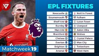  EPL FIXTURES TODAY MATCHWEEK 19 | PREMIER LEAGUE 2023/2024 FIXTURES & SCHEDULE