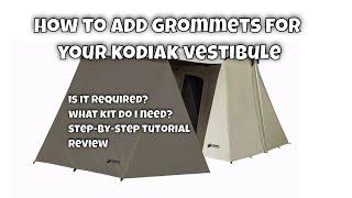 How to Add Grommets to Your Kodiak Tent Vestibule Awning.