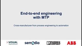 End-to-end engineering with MTP (Module Type Package)