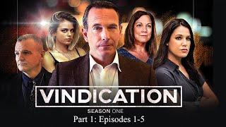 Vindication | Season 1 | Part 1: Episodes 1 to 5 - Todd Terry, Peggy Schott, Venus Monique