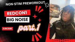 REDCON1 BIG NOISE Review | Best Stimulant-Free Pre-Workout?