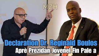 Reginald Boulos Mande Pou Senat Destitué Prezidan Jovenel Paske'l fou