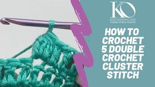 How to Crochet 5 Double Crochet Cluster Stitch 5dc-Cluster for Right Hand, Left Hand and Slow Motion