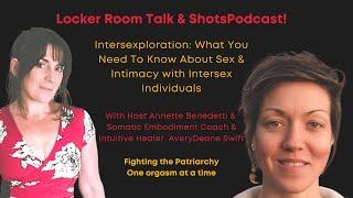 Intersexploration: What you need to Know About Sex & Intimacy with Intersex Individuals