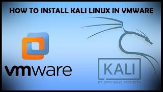 How to Install Kali Linux in VMware